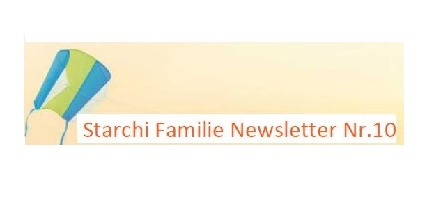 Starchi Familie Newsletter Nummer 10